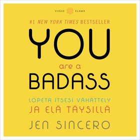 You Are a Badass (ljudbok) av Jen Sincero