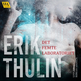 Det femte laboratoriet (ljudbok) av Erik Thulin