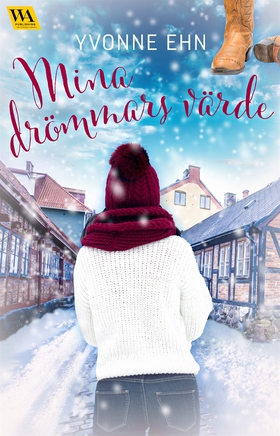 Mina drömmars värde (e-bok) av Yvonne Ehn