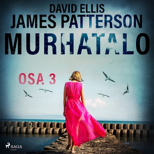 Murhatalo: Osa 3 (ljudbok) av James Patterson,