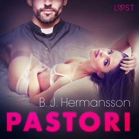 Pastori - eroottinen novelli (ljudbok) av B. J.