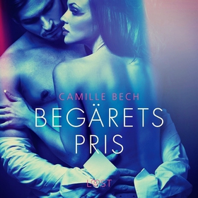 Begärets pris - erotisk novell (ljudbok) av Cam