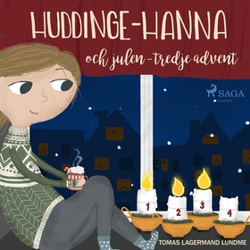 Huddinge-Hanna och julen - tredje advent (ljudb
