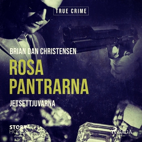 Rosa Pantrarna - jetsettjuvarna (ljudbok) av Br