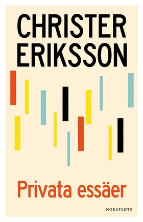 Privata essäer (e-bok) av Christer Eriksson