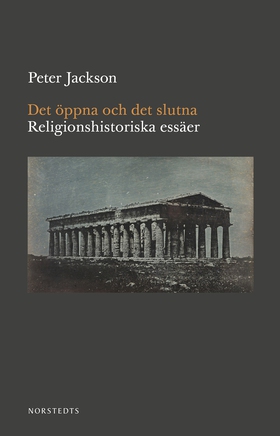 Det öppna och det slutna : religionshistoriska