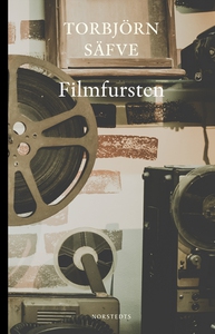 Filmfursten : en cinematografisk roman (e-bok)