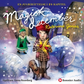 Magisk december (ljudbok) av Katarina Genar