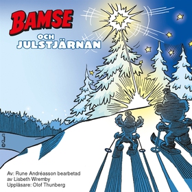 Bamse och julstjärnan (ljudbok) av Lisbeth Wrem