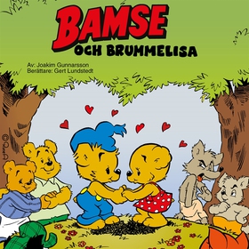 Bamse och Brummelisa (ljudbok) av Joakim Gunnar