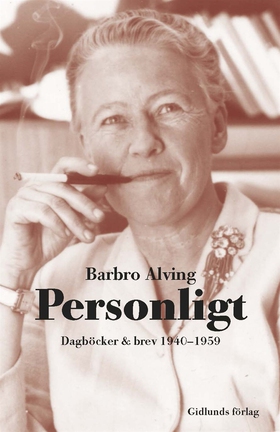 Personligt : Dagböcker och brev 1940-1959 (e-bo