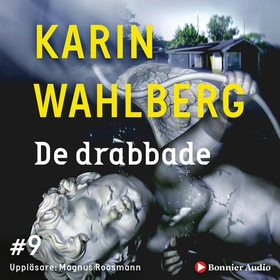 De drabbade (ljudbok) av Karin Wahlberg