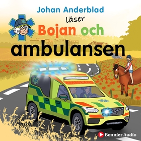 Bojan och ambulansen (ljudbok) av Johan Anderbl