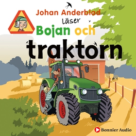 Bojan och traktorn (ljudbok) av Johan Anderblad