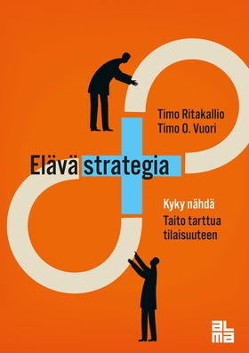 Elävä strategia (e-bok) av Timo Ritakallio, Tim