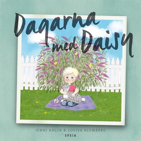 Dagarna med Daisy (e-bok) av Jenni Ahlin