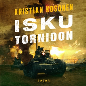 Isku Tornioon (ljudbok) av Kristian Kosonen