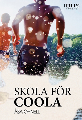 Skola för coola (e-bok) av Åsa Öhnell