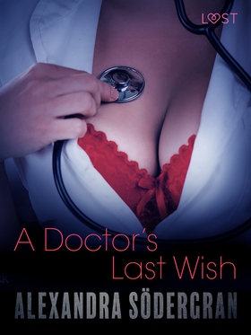 A Doctor’s Last Wish - Erotic Short Story (e-bo