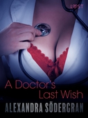 A Doctor’s Last Wish - Erotic Short Story