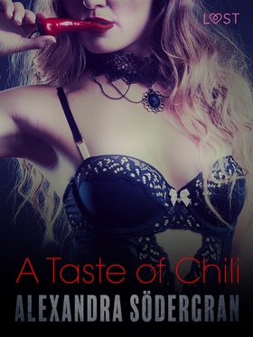A Taste of Chili - Erotic Short Story (e-bok) a