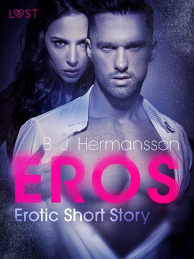 Eros - Erotic Short Story (e-bok) av B. J. Herm