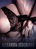 Malicious Intent - Erotic Short Story