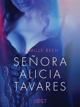 Señora Alicia Tavares - Erotic Short Story (e-b