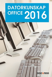 Datorkunskap Office 2016 (e-bok) av Eva Ansell