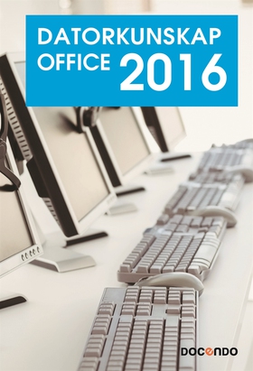 Datorkunskap Office 2016 (e-bok) av Eva Ansell