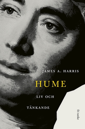 Hume : Liv och tänkande (e-bok) av James A. Har