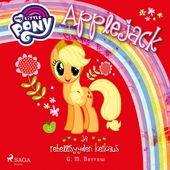 My Little Pony - Applejack ja rehellisyyden keikaus