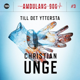 Ambulans 906 - 3 (ljudbok) av Christian Unge