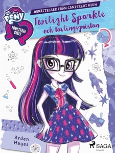 Equestria Girls - Twilight Sparkle och tävlings