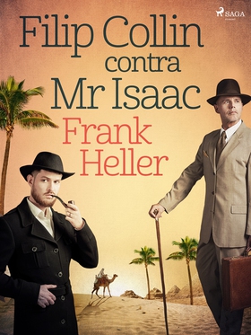 Filip Collin contra Mr Isaac (e-bok) av Frank H