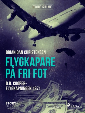 Flygkapare på fri fot (e-bok) av Brian Dan Chri