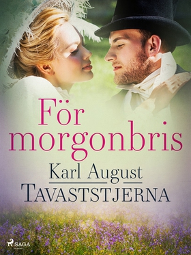 För morgonbris (e-bok) av Karl August Tavaststj