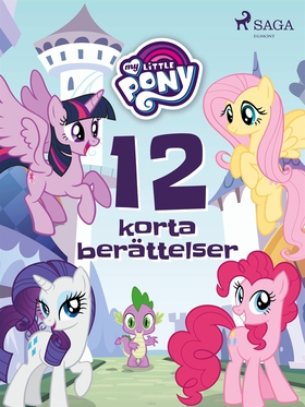 My Little Pony - 12 korta berättelser (e-bok) a