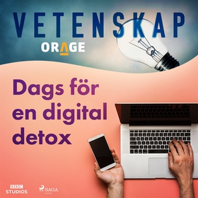 Dags för en digital detox (ljudbok) av Orage