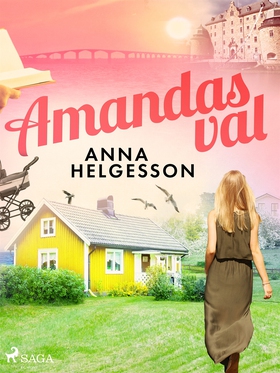 Amandas val (e-bok) av Anna Helgesson