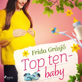 Top ten - baby (ljudbok) av Frida Gråsjö