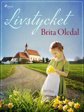 Livstycket (e-bok) av Brita Oledal