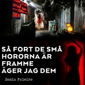 Såäger jag dem : om prostitution, kärlek och dr