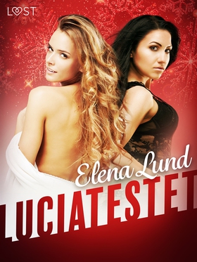 Luciatestet - erotisk julnovell (e-bok) av Elen