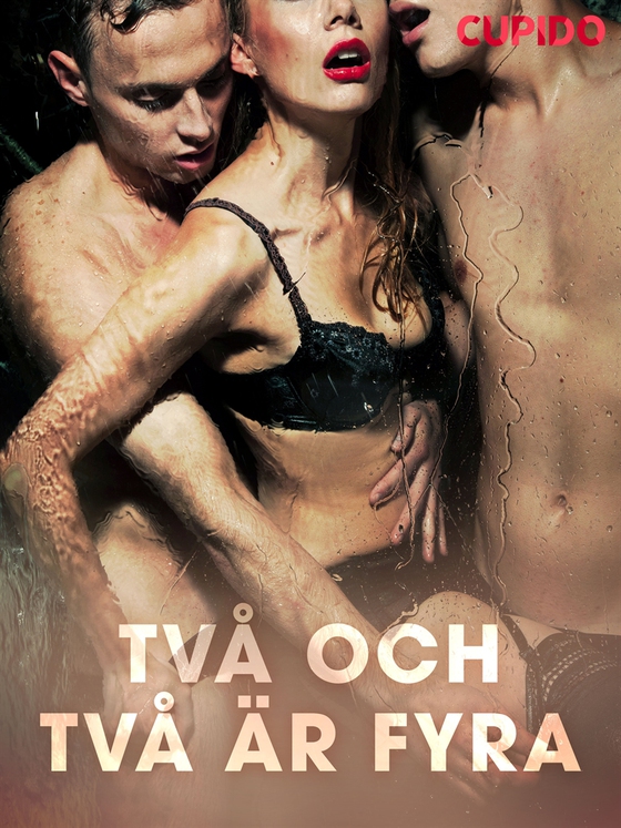 Två och två är fyra (e-bok) av Cupido