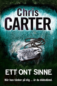Ett ont sinne (e-bok) av Chris Carter