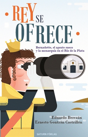Rey se ofrece (e-bok) av Eduardo Berezán, Ernes
