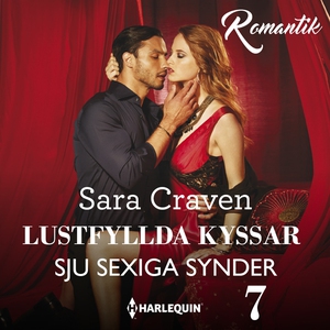 Lustfyllda kyssar (ljudbok) av Sara Craven