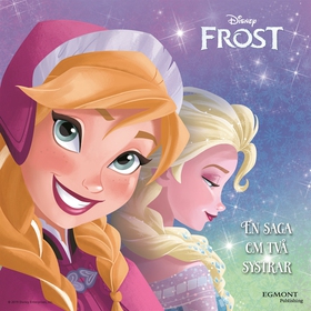 Frost - En saga om två systrar Lätt att läsa (l