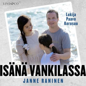 Isänä vankilassa (ljudbok) av Janne Raninen